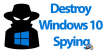 Destroy-Windows-10-Spying